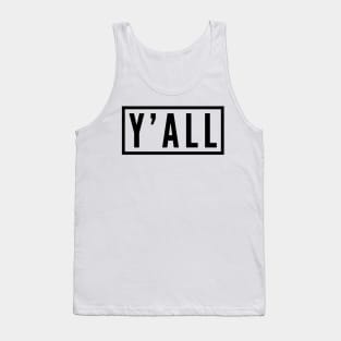 Y'all Tank Top